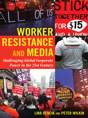 cover image of Worker Resistance and Media